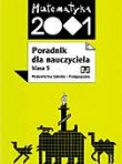 Matematyka 2001. Poradnik dla nauczyciela klasa 5