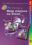 Moje miejsce na Ziemi. Blok humanistyczny 5. Poradnik dla nauczyciela klasy 5 szkoły podstawowej