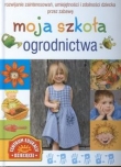 Moja szkoła ogrodnictwa