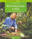 Rozmnażanie roślin. Porady Domowe