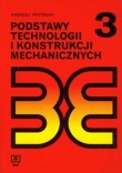 Podstawy technologii i konstrukcji mechanicznych Podręcznik