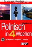 Polnisch in 4 Wochen Język polski w 4 tygodnie z płytą CD i programem multimedialnym