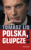 POLSKA, głupcze!