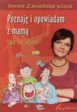 Poznaję i opowiadam z mamą. Łąka, las, jezioro