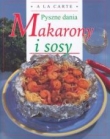 Pyszne dania Makarony i sosy