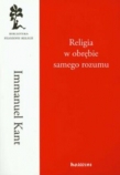 Religia w obrębie samego rozumu
