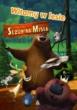 Sezon na misia. Witamy w lesie