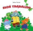 Słoń Trąbalski