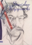 Myśli i obrazy Stanisław Wyspiański