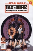 Star Wars. Tag & Bink kopnęli w kalendarz. Część 1