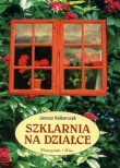Szklarnia na działce