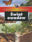 Świat owadów. Pierwsza biblioteka wiedzy