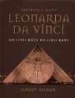 TAJEMNICE KODU Leonarda Da Vinci Od linii róży do linii krwii