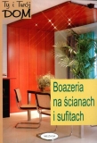 Boazeria na ścianach i sufitach