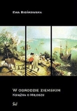 W ogrodzie ziemskim