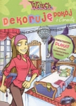 Witch. Dekoruję pokój z Cornelią