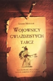 Wojownicy gwiaździstych tarcz. Duchowość i kultura Indian Ameryki Północnej