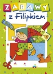 Zabawy z Filipkiem