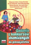 Zadania z konkursów chemicznych dla gimnazjalistów