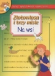 Złotowłosa i trzy misie. Na wsi