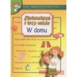 Złotowłosa i trzy misie. W domu