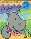 Porównania. Zwierzaki uczą dzieciaki