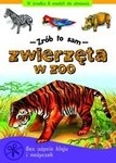 Zwierzęta w zoo - Zrób to sam