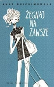 Żegnaj na zawsze