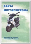 Karta Motorowerowa Zeszyt ćwiczeń do wychowania komunikacyj