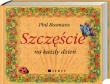 Szczęście na każdy dzień