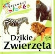 Moje pierwsze słówka. Dzikie zwierzęta