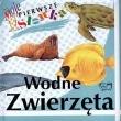 Moje pierwsze słówka. Wodne zwierzęta