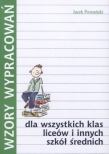Wzory wypracowań dla wszystkich klas liceów i innych szkół średnich