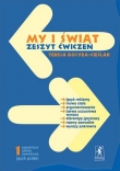 My i świat 1 Zeszyt ćwiczeń