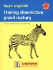 Trening słownictwa przed maturą język angielski