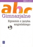 ABC gimnazjalne. Egzamin z języka angielskiego