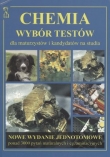 Chemia. Wybór testów dla maturzystów i kandydatów na studia