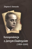 Korespondencja z Jerzym Giedroyciem 1959 - 2000