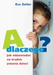 A dlaczego?