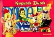 KOGUTEK ZIUTEK I VICKI Z AMERYKI SKRZAT