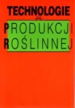 Technologie produkcji roślinnej
