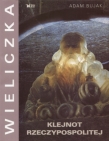 Wieliczka Klejnot Rzeczypospolitej