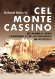 Cel Monte Cassino Działania 8 Armii i Drugiego Korpusu Polskiego we Włoszech