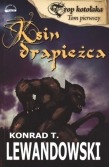 Trop kotołaka - tom 1. Ksin drapieżca