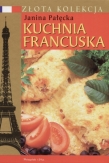 Kuchnia francuska. Złota kolekcja