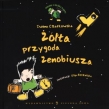 Ekoludki z zielonej planety Żółta przygoda Zenobiusza