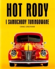 Hot rody i samochody tuningowane