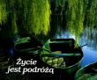 Życie jest podróżą