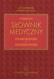 Podręczny słownik medyczny polsko-rosyjski i rosyjsko-polski