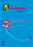 Matematyka wokół nas 5 Zeszyt ćwiczeń część 1